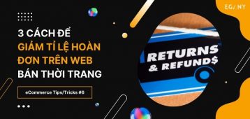 3 Cách đơn giản để giảm tỉ lệ hoàn đơn cho website thời trang #6