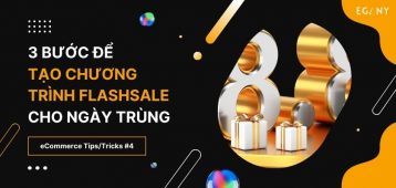 3 Bước để tạo chương trình FlashSale ngày trùng cho website bán hàng