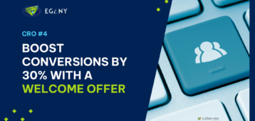 Welcome Offer: Thu Lead x10 Nhưng Vẫn Có Thể Tăng Tỷ Lệ Chuyển Đổi Khách Hàng Mới Với Chi Phí Thấp Nhất